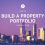 How to Build a Property Portfolio from Nothing